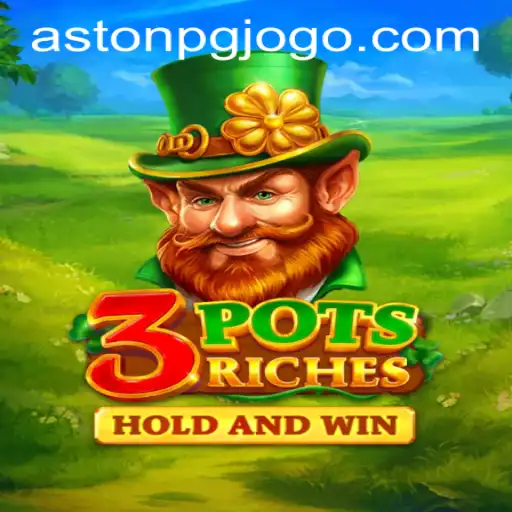 A Deep Dive into the Exciting World of 3potsRiches