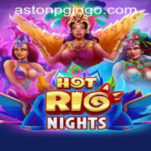 Immerse Yourself in HotRioNights with Astonpg PH Login